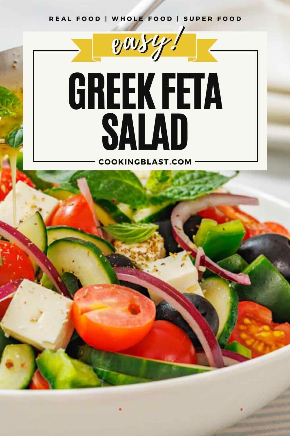 A bowl of Greek feta salad with tomatoes, cucumbers, olives, red onions, and feta cheese, with a label reading "Easy! Greek Feta Salad".