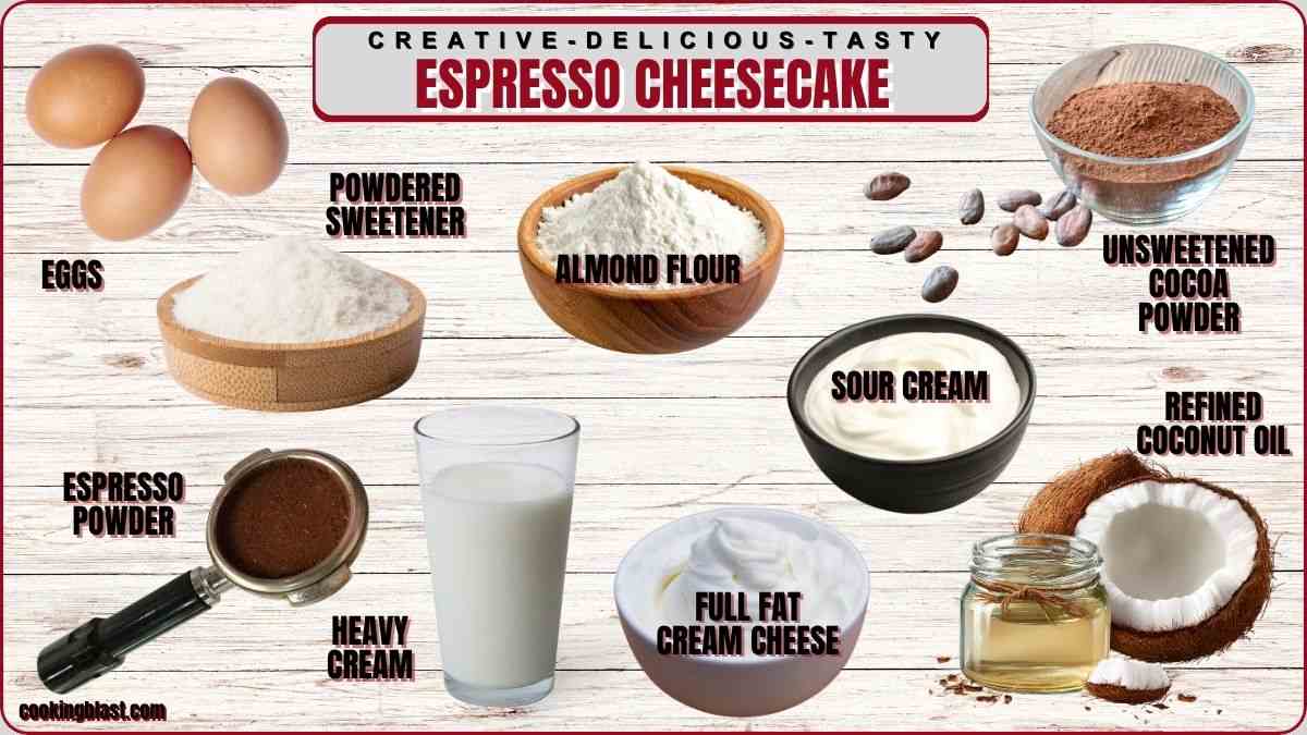 A collection of espresso cheesecake ingredients: eggs, powdered sweetener, almond flour, cocoa powder, espresso powder, heavy cream, sour cream, cream cheese, and coconut oil.